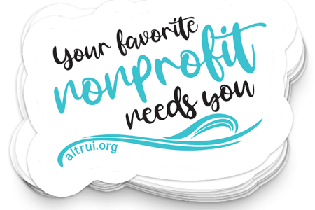 Altrui Consulting your nonprofit needs you sticker.